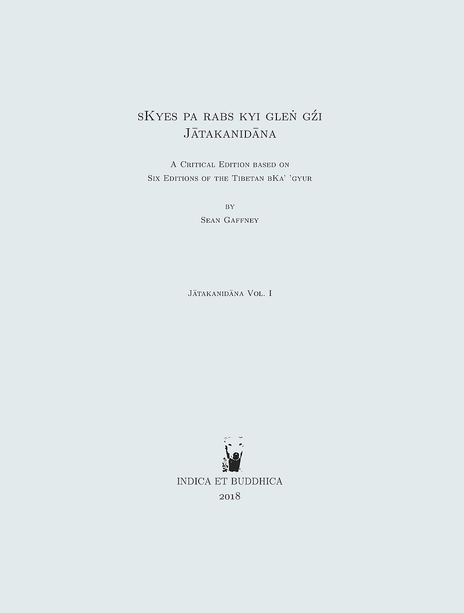 sKyes pa rabs kyi gleṅ gźi (Jātakanidāna): a critical edition – Cover